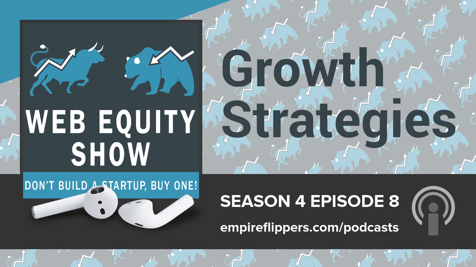 Web Equity Show - Growth Strategies